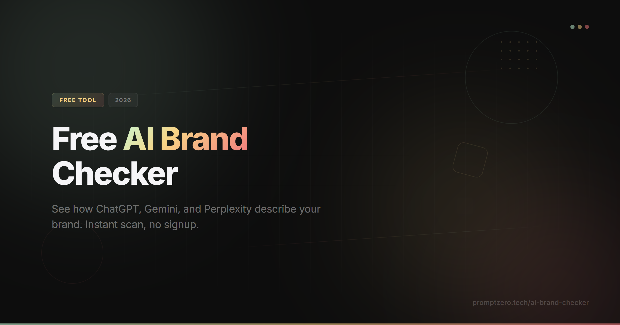Free AI Brand Checker Tool: Check Your Brand Visibility in ChatGPT, Gemini, and Perplexity